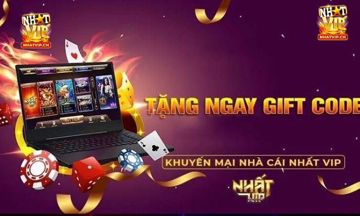 Khuyến mãi Nhatvip Các lợi ích khi tham gia nhận thưởng từ Nhatvip